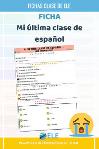 Mi última clase de ELE. Ficha para reflexionar y crear recuerdos. #clasedeele #Spanishteacher #teachmoreSpanish