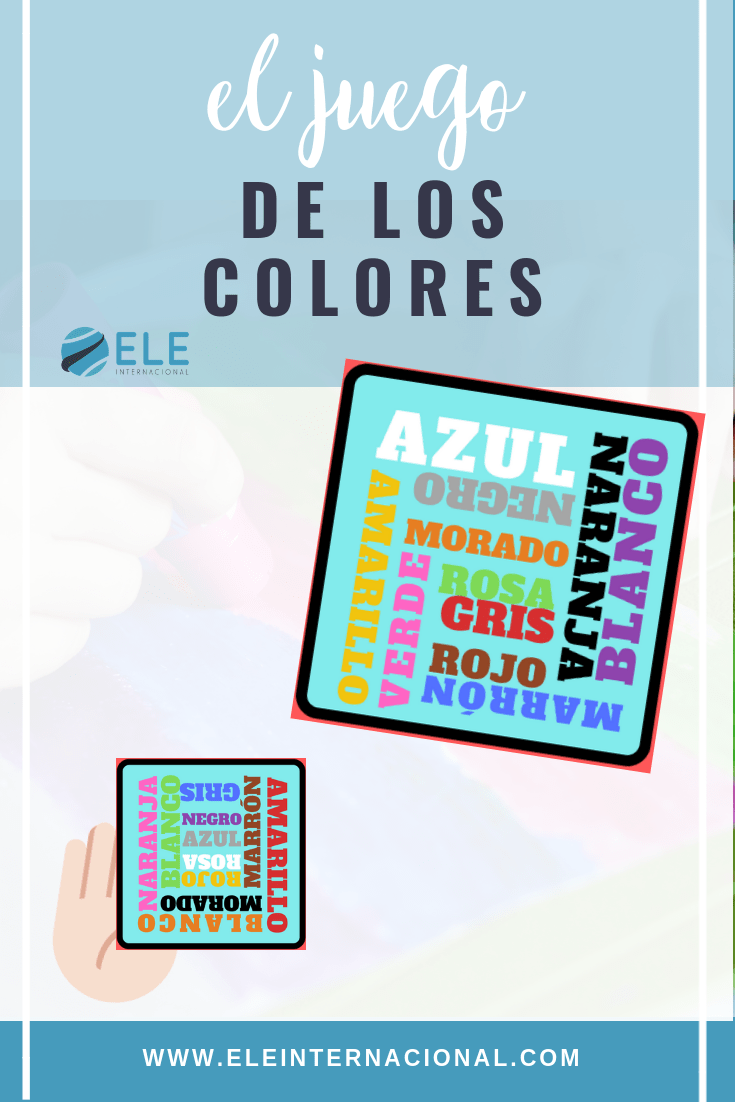 El juego de los colores. Ideas para trabajar los colores en clase de idiomas. #profedeele #spanishteacher
