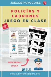 Juego para clase de idiomas Policías y Ladrones. Gamificar en clase de idiomas. Ideas para clase de ELE. #profedeele #spanihsteacher