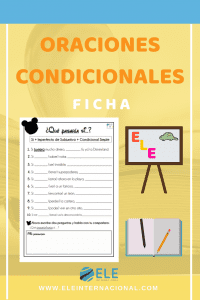 Oraciones condicionales clase de ELE Oraciones condicionales ficha para trabajar en clase de español. Actividades para trabajar oraciones condicionales. #profedeele