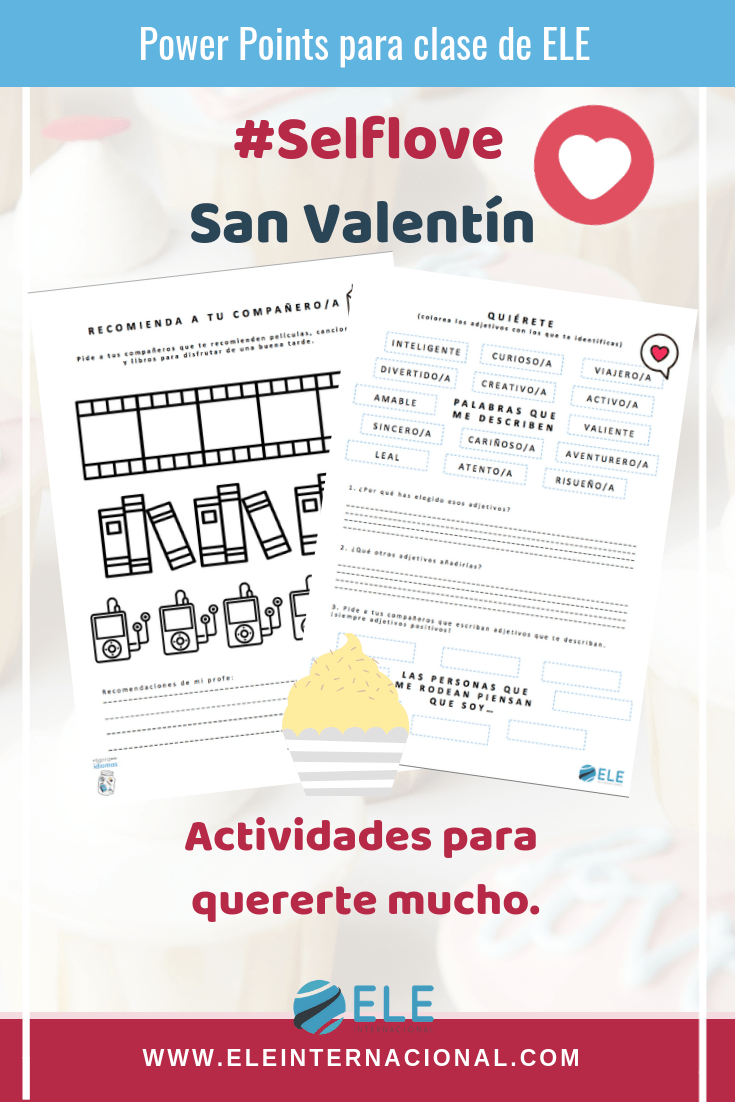 Actividades para trabajar en San Valentín en clase de español. #selflove #profedeele