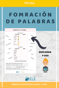 Actividades para llevar formaciones de palabras en clase de español