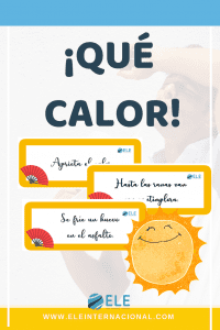 Actividades para trabajar la expresión oral, expresiones para el calor. #profedeELE