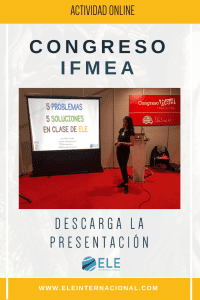 Ideas para tus clases. Seminario AULA IFEMA. #profedeELE #Spanishteacher