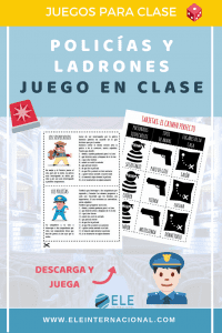Juego para clase de idiomas Policías y Ladrones. Gamificar en clase de idiomas. Ideas para clase de ELE. #profedeele #spanihsteacher