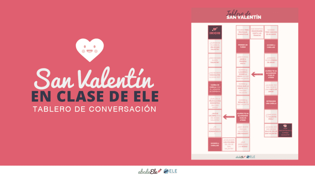 Actividades San Valentín en clase de idiomas. Actividades San Valentín clase de español Juego de mesa #Spanishteacher #profedeele