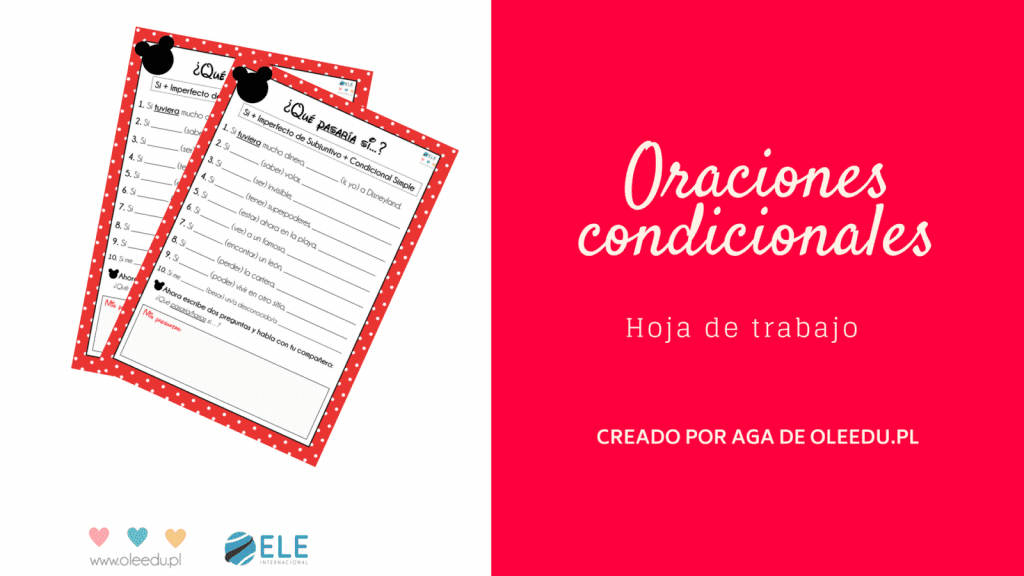 Oraciones condicionales ficha para trabajar en clase de español. Actividades para trabajar oraciones condicionales. #profedeele