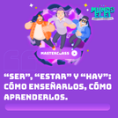 Clase preparada: "Ser", "estar" y "hay"