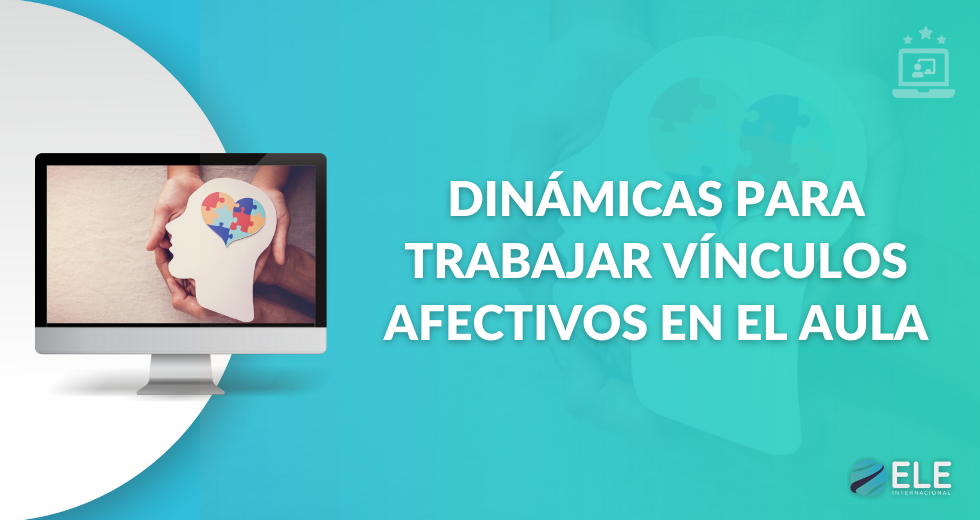 Dinámicas de afectividad en el aula
