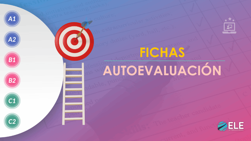 ELEInternacional - Fichas de autoevaluación para mejorar el aprendizaje en tu aula