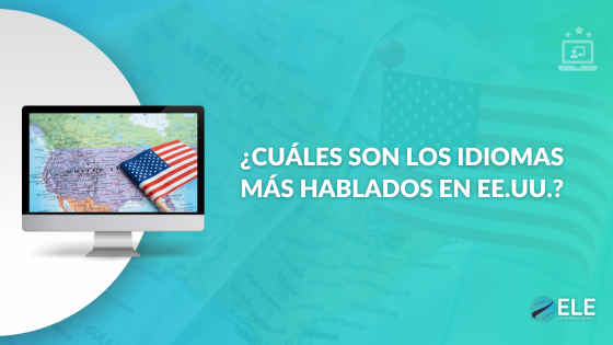 Idiomas más hablados en Estados Unidos