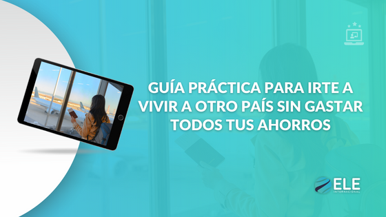 Irte a vivir a otro país