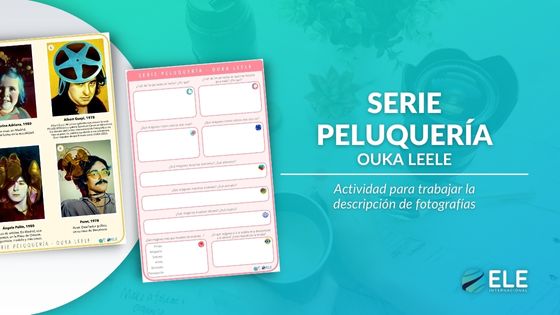 Actividad de expresión escrita para trabajar las descripciones