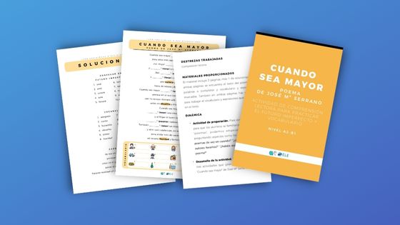 Poema actividades cuando sea mayor para trabajar el futuro imperfecto