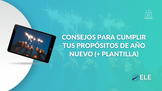 Cómo cumplir tus propósitos de año nuevo