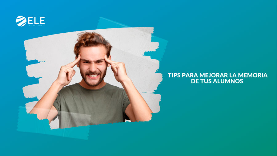 Cómo mejorar la memoria de tus alumnos