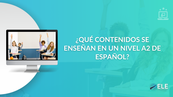 Contenidos nivel A2 de español