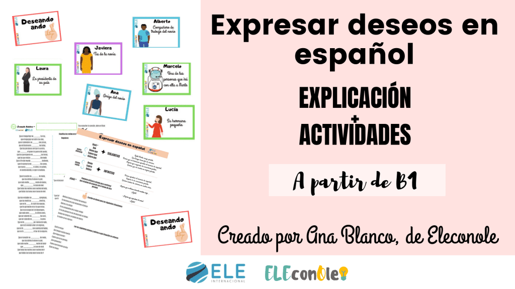 Expresar deseos en español
