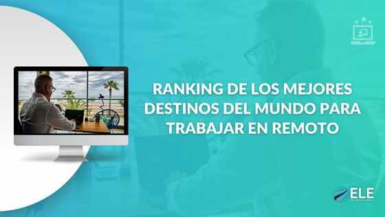 Los mejores destinos para teletrabajar