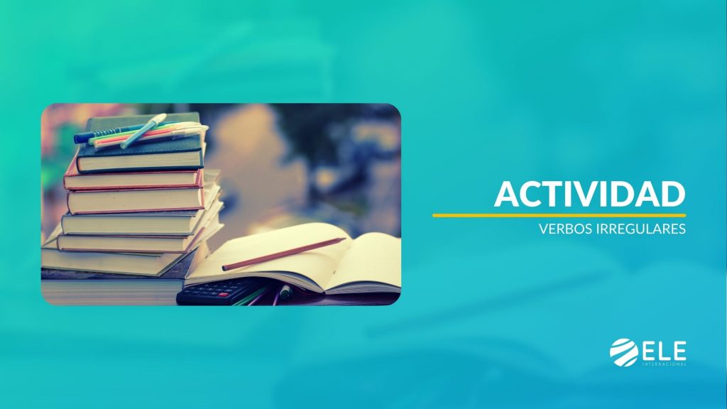 Los verbos irregulares en español en presente de indicativo