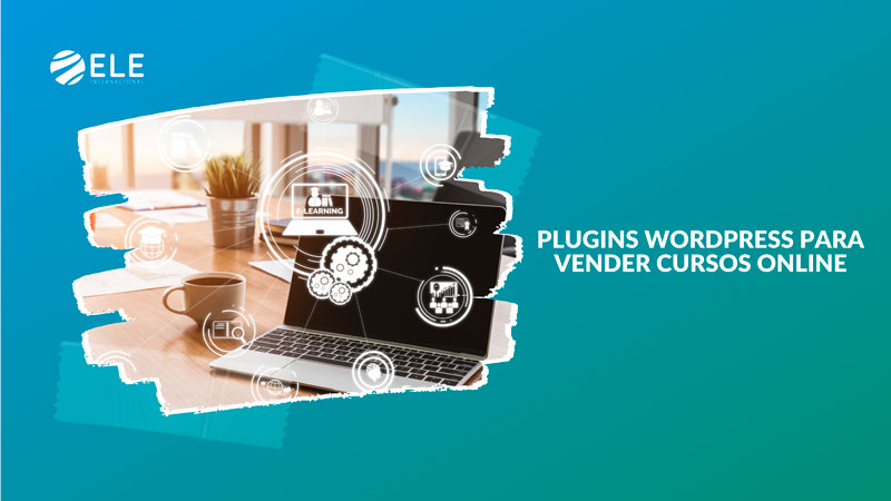 Plugins Wordpress para vender cursos online